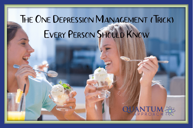 The One Depression Management (Trick) Every Person Should Know